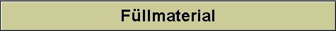F�llmaterial